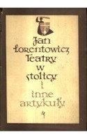 Teatry w stolicy i inne artykuły