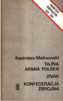 Tajna Armia Polska. Znak. Konfederacja Zbrojna.