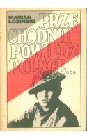 Przechodniu powiedz Polsce