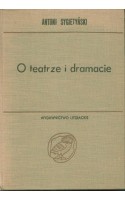 O teatrze i dramacie