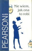 Nie wiem, jak ona to robi
