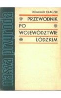 Przewodnik po województwie łódzkim