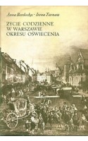 Życie codzienne w Warszawie okresu oświecenia