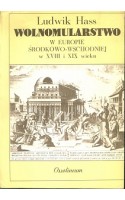 Wolnomularstwo w Europie Środkowo-Wschodniej w XVIII i XIX wieku