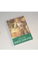 Król Łoktek (Łokietek) /  Gądek