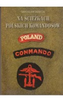 Na ścieżkach polskich komandosów / Derecki