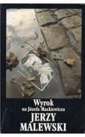 Wyrok na Józefa Mackiewicza 