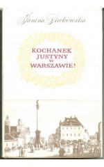 Kochanek Justyny w Warszawie