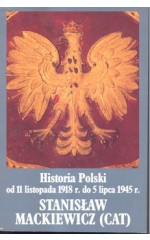 Historia Polski od 11 listopada 1918 r. do 5 lipca 1945 r.