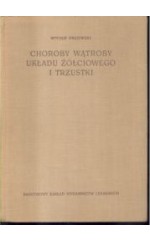 Choroby wątroby układu żółciowego i trzustki