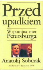 Przed upadkiem, Wspomina mer Petersburga