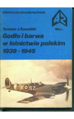 Godło i barwa w lotnictwie polskim 1939-1945