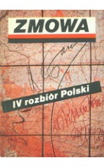 Zmowa IV rozbiór Polski