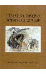 Literatura rosyjska przełomu XIX i XX wieku