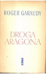 Droga Aragona. Od nadrealizmu do świata rzeczywistego