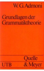 Grundlagen der Grammatiktheorie