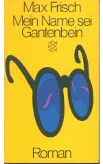 Mein Name sei Gantenbein