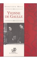Yvonne de Gaulle /  Moll