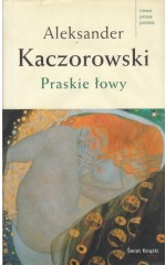 Praskie łowy /  Kaczorowski