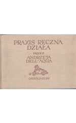 Praxis ręczna działa