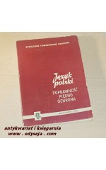 Język polski - poprawność piękno ochrona