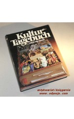 Kultur Tagebuch  1900 bis heute