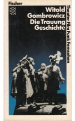 Die Trauung (Ślub). Geschichte (Historia) / Gombrowicz W.