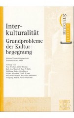 Interkulturalität – Grundprobleme der Kulturbegegnung 