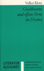 Geschlossene und offene Form im Drama / Klotz V.