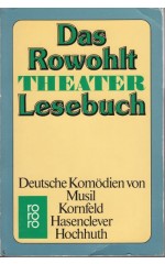 Das Rowohlt Theater Lesebuch 