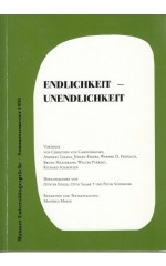 Endlichkeit – Unendlichkeit  Maizner Universitätsgespräche, Sommersemester 1993