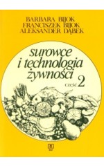 Surowce i technologia żywności część 2