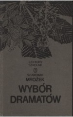 Wybór dramatów / Mrożek