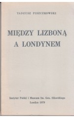 Między Lizboną a Londynem /  Piszczkowski