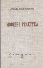 Modele i praktyka / Mieroszewski