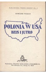 Polonia w USA dziś i jutro / Puacz