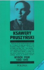Wybór pism 1940-1945 /  Pruszyński