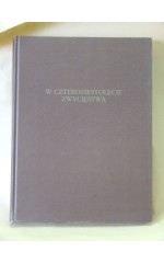 W czterdziestolecie zwycięstwa