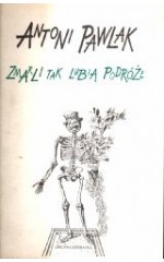 Zmarli tak lubią podróże