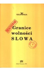 Granice wolności słowa