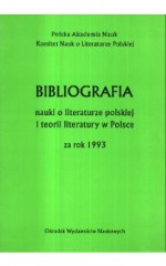 Bibliografia nauki o literaturze polskiej i teorii literatury w Polsce za rok 1993