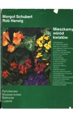 Mieszkamy wśród kwiatów