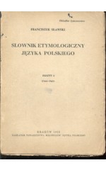 Słownik etymologiczny języka polskiego. Zeszyt 2. (Sławski)