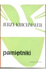 Pamiętniki  / Kirchmayer