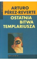 Ostatnia bitwa Templariusza
