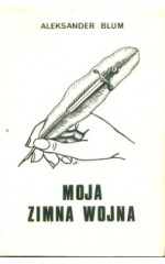 Moja zimna wojna