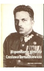 Wspomnienia generała Czesława Jarnuszkiewicza