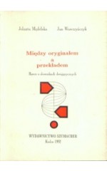 Między oryginałem a przekładem
