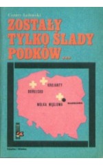Zostały tylko ślady podków ...