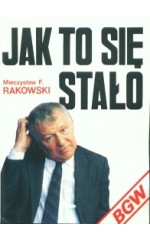 Jak to się stało?